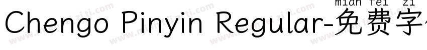 Chengo Pinyin Regular字体转换